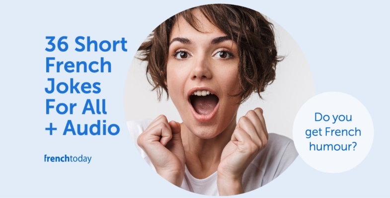 36 French Jokes Translation Audio Pronunciation