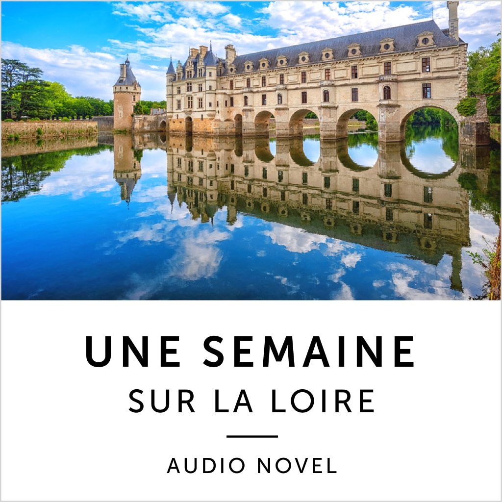 Une Semaine Sur La Loire