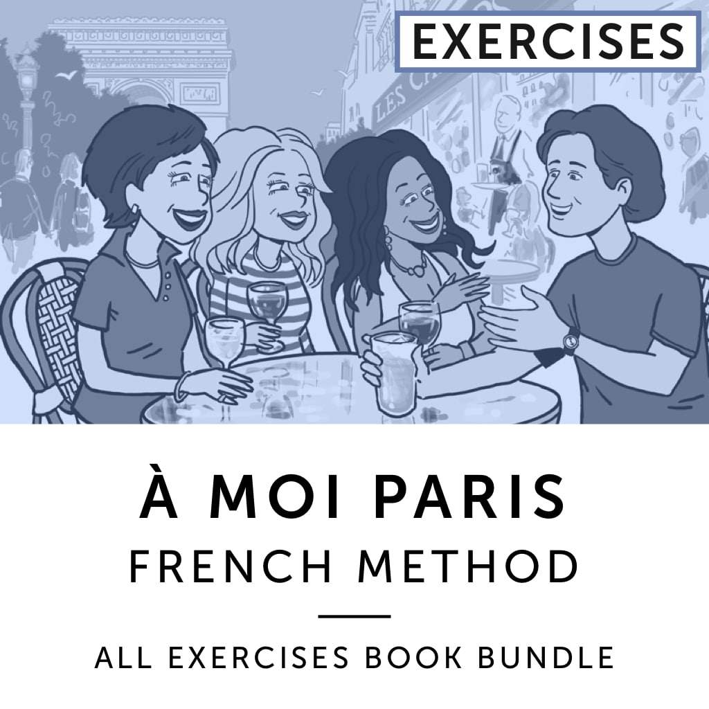 À Moi Paris French Supplemental Exercise Books - All Levels Bundle